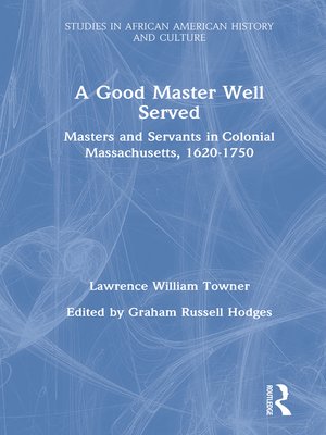 cover image of A Good Master Well Served
